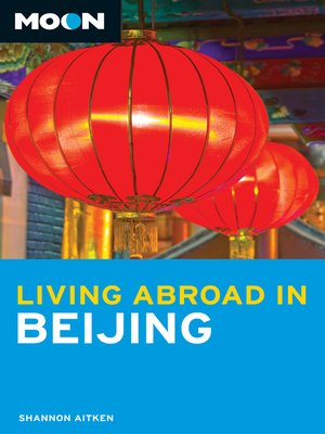 cover image of Moon Living Abroad in Beijing